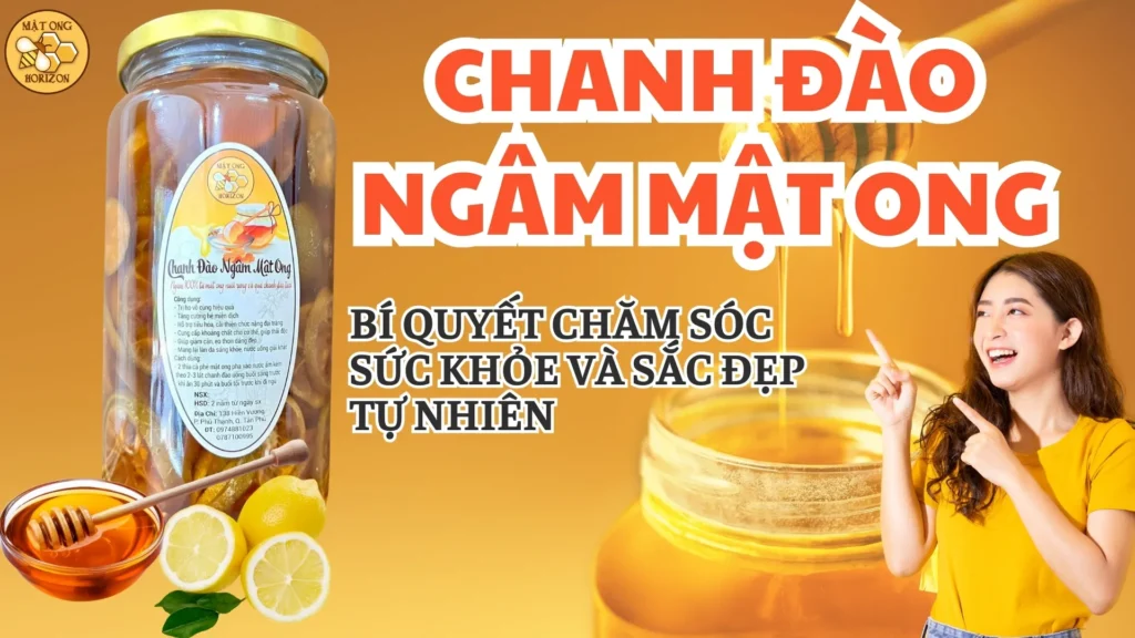 Chanh đào ngâm mật ong: Bí quyết chăm sóc sức khỏe và sắc đẹp tự nhiên 3 Chanh đào ngâm mật ong: Bí quyết chăm sóc sức khỏe và sắc đẹp tự nhiên